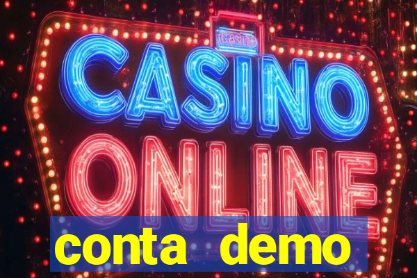 conta demo plataforma slots